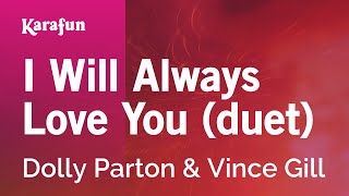 Karaoke I Will Always Love You (duet) - Dolly Parton *