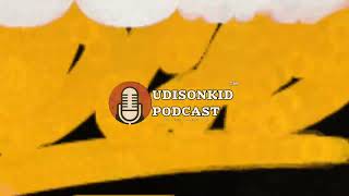Udisonkid Podcast Introduction Clip
