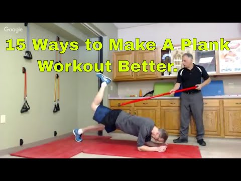 15 Ways To Make A Plank Workout Better. (Core, Back, Leg, & Posture Workout)