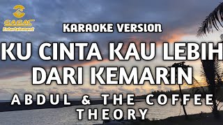 Download lagu Abdul & The Coffee Theory - Ku Cinta Kau Lebih Dari Kemarin (Karaoke) mp3 Download lagu Abdul & The Coffee Theory - Ku Cinta Kau Lebih Dari Kemarin (Karaoke) mp3