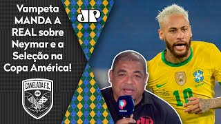 ‘Duvido que o Neymar…’ Vampeta manda a real sobre a Seleção na Copa América!