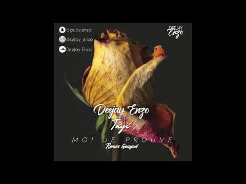 Deejay Enzo FtTayc - Moi Je Prouve REMIX KOMPA GOUYAD