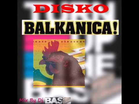 Disko Balkanica! - The Balkan & Electro Swing Party Mixtape #1