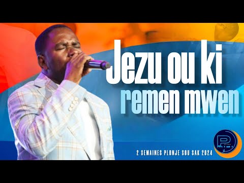 Jezi, Ou ki renmen mwen | San Jezi mwen pa kapab viv | ADORATION PWISAN BENI NANM