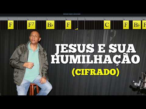 CRISTO E SUA HUMILHAÇÃO - 481. HARPA CRISTÃ - (CIFRADO) - Carlos José