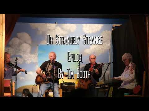 Dr Strangely Strange   Epilog