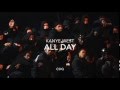 All Day - Kanye West ( CDQ ) feat - Allan Kingdom.