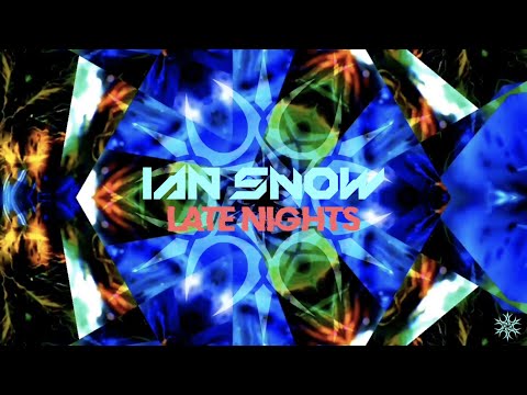 Ian Snow - Late Nights [Official Visualizer]