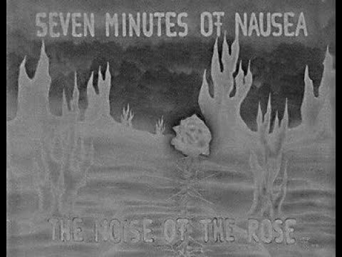 SEVEN MINUTES OF NAUSEA / 'The Noise of The Rose' 7" (1991) - Side A