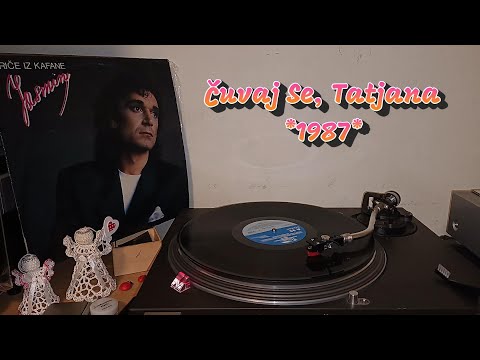 Jasmin Stavros – Čuvaj Se, Tatjana  *1987* /// *vinyl rip*