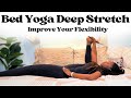 20 Min Bed Yoga DEEP Stretch For Tight Muscles Black Yoga Instructor