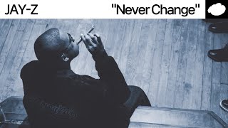 22주년 🗺️ / JAY-Z - Never Change [가사해석]