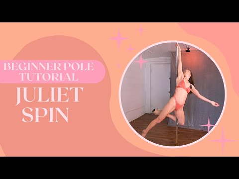 Beginner Pole Tutorial: How to Do The Juliet Spin