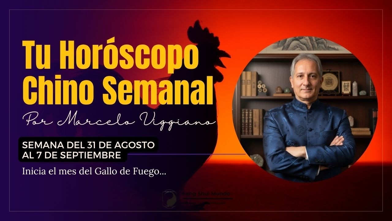 Tu Horóscopo Chino Semanal: 31 de agosto al 7 de septiembre