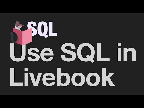 Using SQL in Livebook