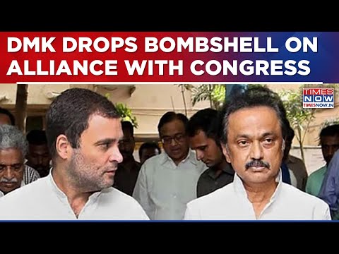 DMK Drops This Bombshell On Alliance With Congress As Tamil Nadu Poll Battle Intensifies | Top News