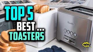Best Toasters Review of 2021 | Breville, Cuisinart, Smeg & O