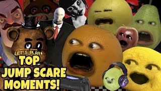 Annoying Orange Gaming - TOP JUMP SCARE MOMENTS!