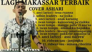Download lagu LAGU MAKASSAR TERBAIK cover ashari... mp3