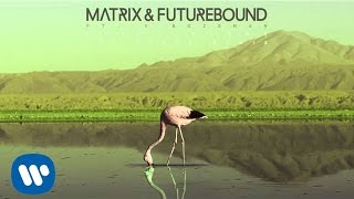 Matrix &amp; Futurebound - Happy Alone (Joe Stone Remix)