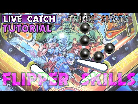 Pinball Flipper Skills | Live Catch | Improve your flipper technique | Tutorial, Tips & Trick Shots