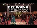 Deewana Hai Dekho Dance | Wedding Dance | Desi Wedding