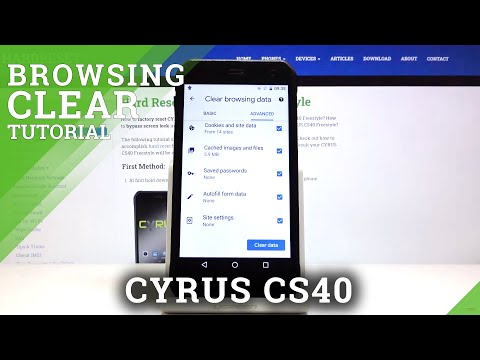 How to Clear Browsing Data on CYRUS CS40 FREESTYLE – Remove All Cookies