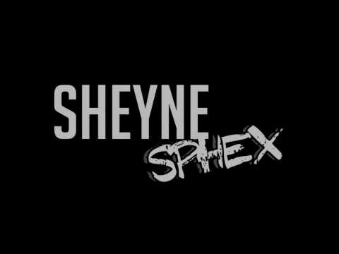 Sheyne - Sphex