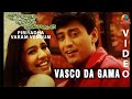 Piriyadha Varam Vendum | Vasco Da Gama Video | Prashanth | Shalini | S. A. Rajkumar