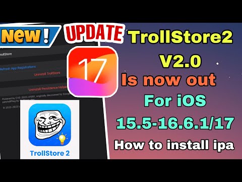 ✅Update TrollStore2 v2.0.0 is now out released | for iOS 15.5 - iOS 16.6.1 and iOS 17