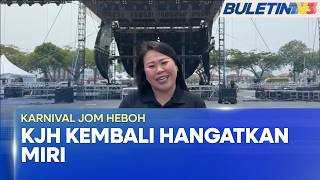 Download lagu KARNIVAL JOM HEBOH | KJH Kembali ke Miri Selepas 19 Tahun (BU) mp3