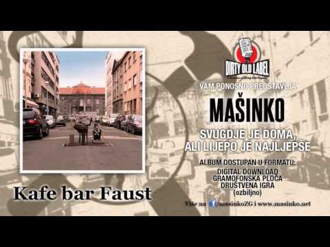 Mašinko - Kafe bar Faust