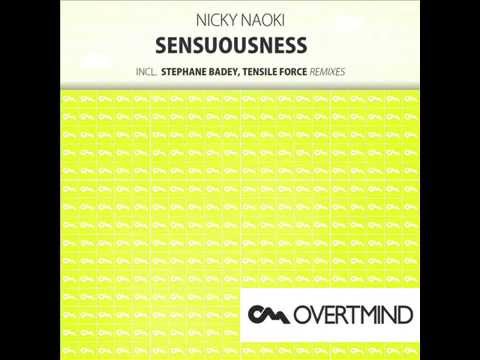 Nicky Naoki - Sensuounsness (Tensile Force Remix)