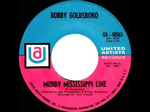 1969 HITS ARCHIVE: Muddy Mississippi Line - Bobby Goldsboro (mono 45)