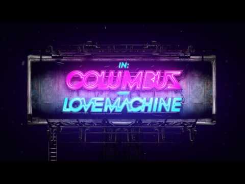 COLUMBUS - Love Machine