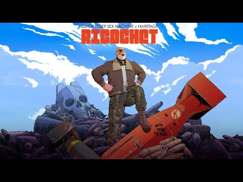 Black Tiger Sex Machine x Hairitage - Ricochet (ft. Hyro The Hero) [Lyric Video]