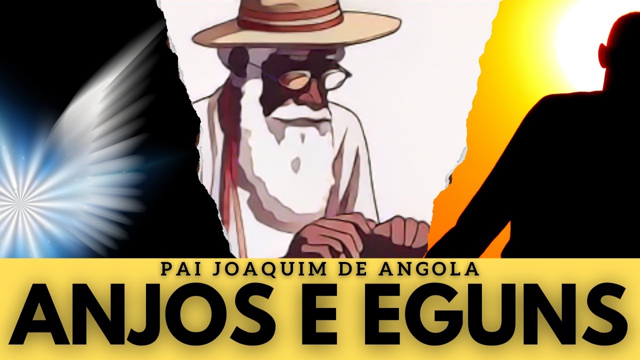 Pai Joaquim de Angola - Anjos e Eguns. #umbanda #pretovelho