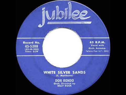 1957 HITS ARCHIVE: White Silver Sands - Don Rondo (a #2 record)