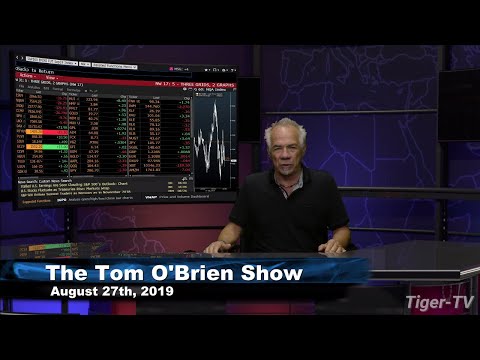 August 27th 2019, Tom O'Brien Show on TFNN