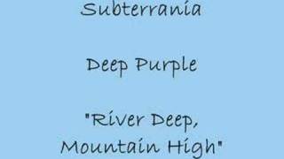River Deep, Mountain High - Deep Purple