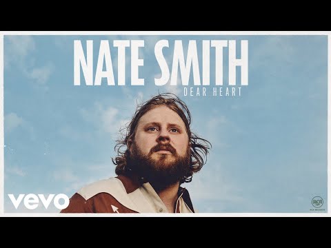 Nate Smith - Dear Heart (Official Audio)