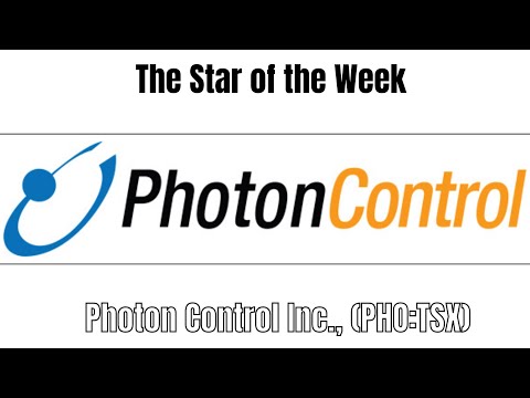 Star of the Week - Photon Control Inc ., (PHO :TSX)