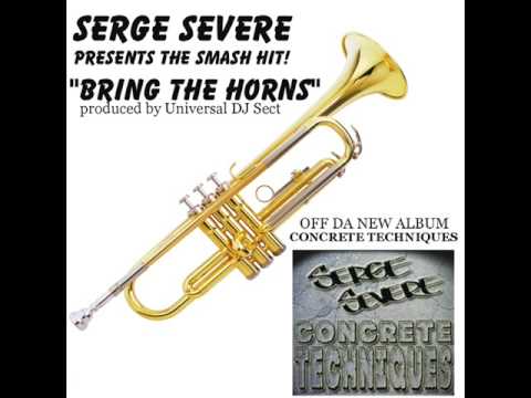Serge Severe- Bring The Horns