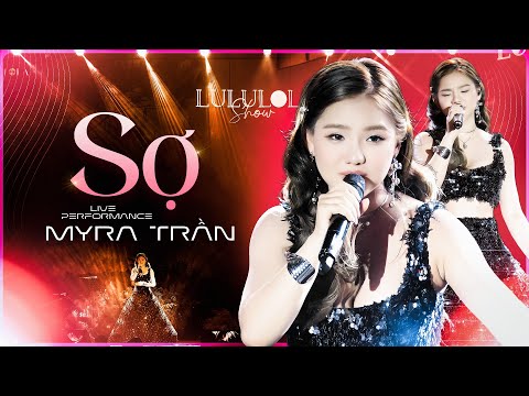 Sợ - Myra Trần | Live band #Lululola