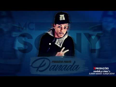 SONY BOLADÃO • DANADA (LANÇAMENTO 2017)