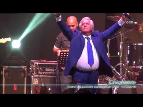 Chiquetete - Esta Cobardía ( Teatro Caupolicán, Santiago de Chile - 10.12.2016 )