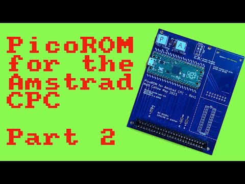 🇦🇺 Amstrad CPC PicoROM: Part 2 (New & Improved!) [TCE #0542]