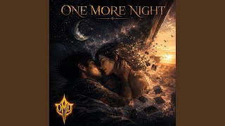 One more night