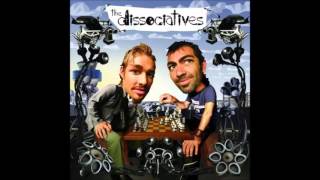 The Dissociatives - Somewhere Down The Barrel