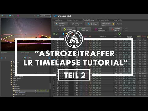Edit astro timelapse with LR Timelapse, Lightroom and Adobe Premiere Pro.